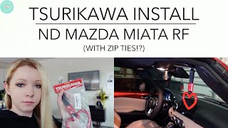 I installed a Tsurikawa with zip ties on my ND Mazda Miata RF  SNAPSHOT MINIMALIST [upl. by Mcclimans]