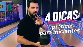 4 DICAS PRÁTICAS PARA INICIANTES NO BOLICHE [upl. by Rebeka]