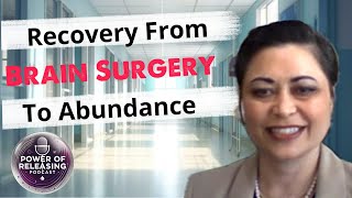 Miracle Recovery How She Overcame Brain Surgery and got Financial Abundance [upl. by Plunkett323]