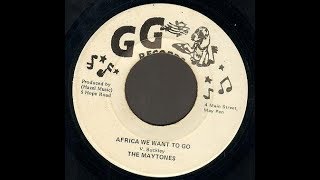 The Maytones  Africa We Want To Go  Dub [upl. by Enitsed]