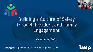 Building a Culture of Safety Through Resident and Family Engagement [upl. by Rinee]