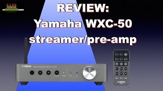 Yamaha WXC50 MusicCast streamerpreamp [upl. by Anival]