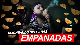 Bajoneando EMPANADAS sin ganas [upl. by Bills]