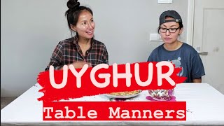 Uyghur Table Manners you should Know And Follow [upl. by Strickler127]