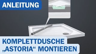 Komplettdusche Schritt für Schritt Montageanleitung Dusar Astoria [upl. by Nerha]