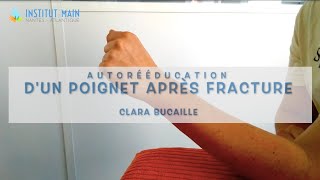 Fracture du poignet conseils kiné et autorééducation après fracture [upl. by Laing]