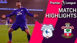 Cardiff City v Southampton I PREMIER LEAGUE MATCH HIGHLIGHTS I 12818 I NBC Sports [upl. by Ettari969]