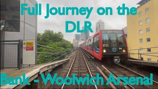 Full Journey on the DLR  Bank  Woolwich Arsenal [upl. by Nagrom400]