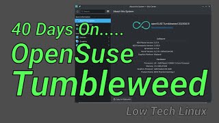 Ive been using OpenSuse Tumbleweed for 40 days My experience Great for gaming [upl. by Shannan719]