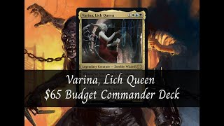 Varina Lich Queen 65 Budget Commander Deck [upl. by Aitnohs]