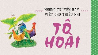 Sách Nói Những Truyện Hay Viết Cho Thiếu Nhi  Chương 1  Tô Hoài [upl. by Aidnis]