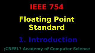 IEEE 754 Introduction to Floating Point Format [upl. by Apps302]