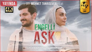 Engelli Aşk  Sinema Filmi  4k Ultra HD [upl. by Shabbir]