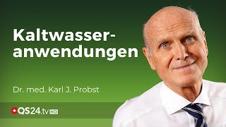 Dr Probst Wirkung der Kaltwasseranwendung  Naturmedizin  QS24 Gesundheitsfernsehen [upl. by Annaek]