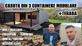 CASA DIN 3 CONTAINERE MODULARE  TERASA LOCATIA CRAIOVA  DESTINATIA LOCUIT PERMANENT [upl. by Roselani654]