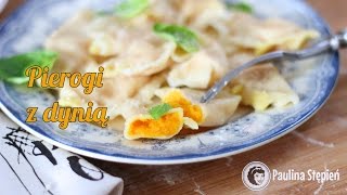 Pierogi z dynią  jak zrobić dyniowe pierogi [upl. by Nohsreg]