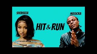 Shenseea  Hit And Run Ft Masicka Sped Up [upl. by Shirleen]