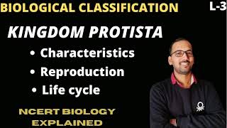 Biological Classification L3 Kingdom Protista Characteristics Reproduction amp Life Cycle NEETUG [upl. by Siladnerb]