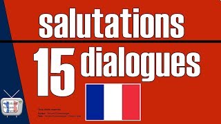 15 dialogues en français saluer [upl. by Tabitha470]