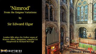 Nimrod from the Enigma Variations by Sir Edward Elgar the Walker organ of Romsey Abbey Hampshire [upl. by Yenitsed]