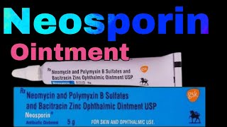 Neosporin Antibiotic Ointment Uses in Hindi  Neomycin and polymyxin B Sulfates and Bacitracin Zinc [upl. by Iadrahs876]