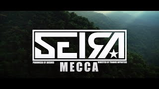 SEIRA  MECCA OFFICIAL VIDEO CLIP [upl. by Cralg]