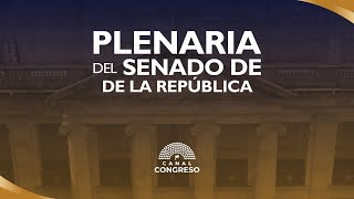 SESIÓN PLENARIA DEL SENADO  23 de Abril 2024 [upl. by Finny]