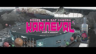 BONEZ MC amp RAF CAMORA  KARNEVAL prod by XPlosive [upl. by Root97]