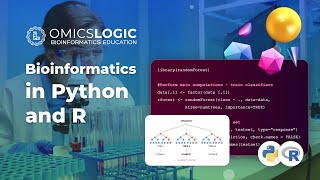 Bioinformatics in Python and R  Getting started with Bioinformatic on Omics Logic [upl. by Sashenka]