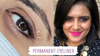 Permanent Eyeliner  NOT A TATTOO  Jainee Gandhi [upl. by Leinehtan]