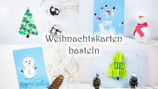 Basteln mit Kindern 5 Ideen für Weihnachtskarten  MamaKreativ [upl. by Nitsid]