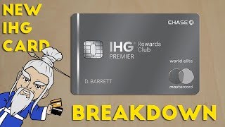 New IHG Premier Card FULL BREAKDOWN of Benefits [upl. by Chrisman715]