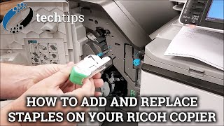 How to add and replace staples on your Ricoh copier  Office Systems Tech Tips [upl. by Ylliw]