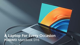 HUAWEI MateBook D16  A Laptop For Every Occasion [upl. by Karab]