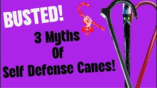 Cane Self Defense Busted Myths of Self Defense Canes [upl. by Eilata868]