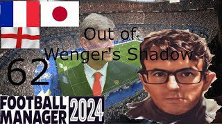 FM24  OUT OF WENGERS SHADOW  EPISODE 62  FRANCE [upl. by Jaala]