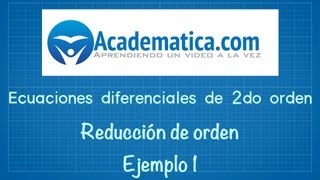 Reducción de orden  Ejemplo 1 [upl. by Lorne342]