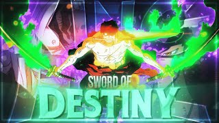 4K ZORO The King Of Hell BADASS AMVᴇᴅɪᴛ  One Piece quotSWORD OF DESTINYquot [upl. by Samford]