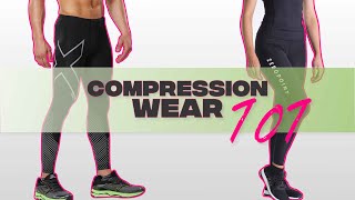 Compression Wear 101 Everything you wanted to know [upl. by Ed]