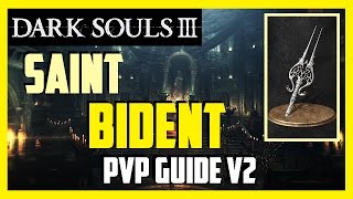 Dark Souls 3  PVP  Saint Bident  Greatshield 122 v2 [upl. by Annayrb]