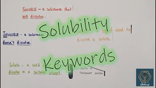 Solubility Terms  Solubility  KS3  GCSE Chemistry [upl. by Haughay]