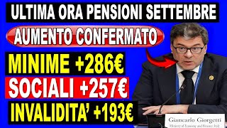 FUORI ORA AUMENTO UFFICIALE DELLE PENSIONI MINIME E DI INVALIDITÀ DA 193€ A 286€ INPS [upl. by Nole288]