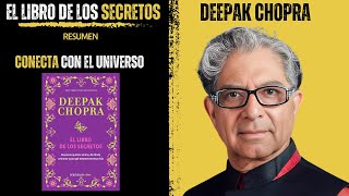 El Libro de Los SECRETOS 🤯  Deepak Chopra  Resumen [upl. by Turne]