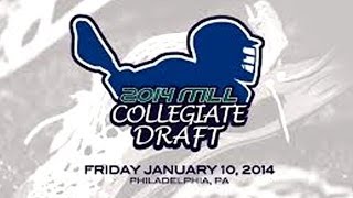 2014 MLL Collegiate Draft [upl. by Haron306]