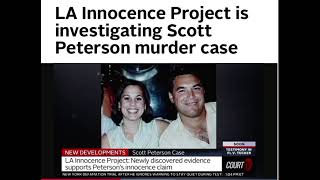 LA Innocence Project is investigating Scott Peterson murder case [upl. by Strander]