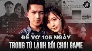 Vụ Án Chu Hiểu Đông Giấu Vợ Trong Tủ Lạnh Suốt 105 Ngày Ở Thượng Hải  Văn Tùng Siêu Kỳ Án [upl. by Nimref]