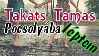 Takáts Tamás Blues Band  Pocsolyába léptem [upl. by Enineg]