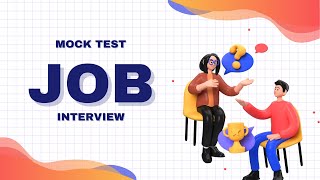 Mock Test Job Interview  English SKL 3 [upl. by Zetnom419]