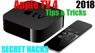 APPLE TV 4 TIPS amp TRICKS 2018 Secret HACKS How To APPLE TV 4K Tutorial Video Showing HIDDEN FEATURES [upl. by Otsedom320]