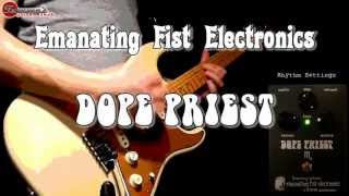 Emanating Fist Electronics DAM Dope Priest Tommys Guitar Shop Demo [upl. by Euqor]